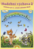 Kniha: Hudební výchova 2 (Bookretail). Bookretail, 2019 Kniha: Hudební výchova 2 (Bookretail). Bookretail, 2019