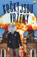 Kniha: Kočky jsou vrženy (Jakub Horák). Olomouc, 2017 Kniha: Kočky jsou vrženy (Jakub Horák). Olomouc, 2017