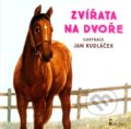 Kniha: Zvířata na dvoře (Axióma). Axióma, 2017 Kniha: Zvířata na dvoře (Axióma). Axióma, 2017