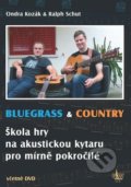 Kniha: Bluegrass & Country (Ondřej Kozák a Ralph Schut). G + W, 2016 Kniha: Bluegrass & Country (Ondřej Kozák a Ralph Schut). G + W, 2016