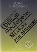 Kniha: Oko za oko / Measure for Measure (William Shakespeare). Romeo, 2017 Kniha: Oko za oko / Measure for Measure (William Shakespeare). Romeo, 2017