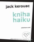 Kniha: Kniha haiku (Jack Kerouac), 2019 Kniha: Kniha haiku (Jack Kerouac), 2019
