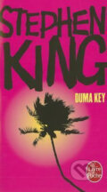 Kniha: Duma Key (Stephen King). Livre de poche, 2011 Kniha: Duma Key (Stephen King). Livre de poche, 2011