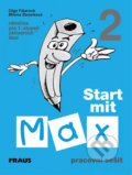 Kniha: Start mit Max 2 - pracovní sešit (Milena Zbranková a Olga Fišarová). Fraus, 2012 Kniha: Start mit Max 2 - pracovní sešit (Milena Zbranková a Olga Fišarová). Fraus, 2012