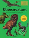 Kniha: Dinosaurium - pro mladší čtenáře (Chris Wormell a Lily Murray). Albatros CZ, 2019 Kniha: Dinosaurium - pro mladší čtenáře (Chris Wormell a Lily Murray). Albatros CZ, 2019