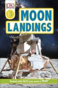Kniha: Moon Landings (Shoshana Weider). Dorling Kindersley, 2019 Kniha: Moon Landings (Shoshana Weider). Dorling Kindersley, 2019