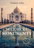 Kniha: Historické monumenty (Vladimír Liška). XYZ, 2019 Kniha: Historické monumenty (Vladimír Liška). XYZ, 2019