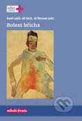 Kniha: Bolest břicha (Jiří Hoch, Jiří Nevoral a Karel Lukáš). Mladá fronta, 2019 Kniha: Bolest břicha (Jiří Hoch, Jiří Nevoral a Karel Lukáš). Mladá fronta, 2019
