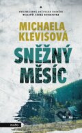 E-kniha: Sněžný měsíc (Michaela Klevisová). Motto, 2019 E-kniha: Sněžný měsíc (Michaela Klevisová). Motto, 2019