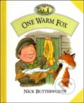 Kniha: One Warm Fox (Nick Butterworth). HarperCollins, 1997 Kniha: One Warm Fox (Nick Butterworth). HarperCollins, 1997