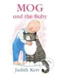 Kniha: Mog and the Baby (Judith Kerr). HarperCollins, 2005 Kniha: Mog and the Baby (Judith Kerr). HarperCollins, 2005