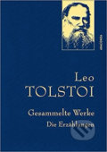 Gesammelte Werke: Die Erzählungen - Lev Nikolajevič Tolstoj, Anaconda, 2016
