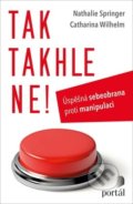 Kniha: Tak takhle ne! (Nathalie Springer). Portál, 2019 Kniha: Tak takhle ne! (Nathalie Springer). Portál, 2019