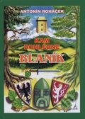 Kniha: Kam dohlédne Blaník (Antonín Roháček). FUTURA Kniha: Kam dohlédne Blaník (Antonín Roháček). FUTURA