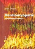 Kniha: Kardiomyopatie (Pavel Gregor). Triton, 1999 Kniha: Kardiomyopatie (Pavel Gregor). Triton, 1999
