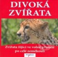 Kniha: Divoká zvířata (MAYDAY publishing). MAYDAY publishing, 2007 Kniha: Divoká zvířata (MAYDAY publishing). MAYDAY publishing, 2007