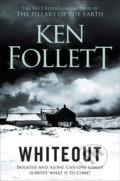 Whiteout - Ken Follett, Pan Books, 2019