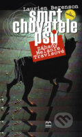 Kniha: Smrt chovatele psů - Záhady Melanie Travisové (Laurien Berenson). Brána, 2004 Kniha: Smrt chovatele psů - Záhady Melanie Travisové (Laurien Berenson). Brána, 2004
