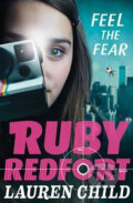 Kniha: Feel the Fear: Ruby Redfort (Lauren Child), 2015 Kniha: Feel the Fear: Ruby Redfort (Lauren Child), 2015