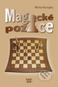 Kniha: Magické pozice (Michal Konopka). Koršach, 2014 Kniha: Magické pozice (Michal Konopka). Koršach, 2014