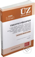 Kniha: ÚZ 1289: Trestní předpisy (Sagit). Sagit, 2019 Kniha: ÚZ 1289: Trestní předpisy (Sagit). Sagit, 2019