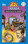 Kniha: Traja pátrači 11 - Záhada vreštiacich hodín (Robert Arthur), 2019 Kniha: Traja pátrači 11 - Záhada vreštiacich hodín (Robert Arthur), 2019