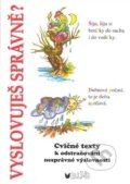 Kniha: Vyslovuješ správně? (Vlasta Blumentrittová). BLUG, 2007 Kniha: Vyslovuješ správně? (Vlasta Blumentrittová). BLUG, 2007