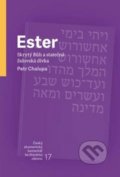 Kniha: Ester (Petr Chalupa). Česká biblická společnost, 2017 Kniha: Ester (Petr Chalupa). Česká biblická společnost, 2017