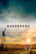 Kniha: Wanderers (Chuck Wendig). Rebellion, 2019 Kniha: Wanderers (Chuck Wendig). Rebellion, 2019