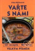Kniha: Vařte s námi (Jitka Höflerová). Gen, 2002 Kniha: Vařte s námi (Jitka Höflerová). Gen, 2002