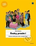 Kniha: Česky, prosím I. (Jitka Cvejnová). Karolinum, 2019 Kniha: Česky, prosím I. (Jitka Cvejnová). Karolinum, 2019