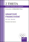 Kniha: Grantové financování (Jiří G.K. Ševčík). 2THETA, 2016 Kniha: Grantové financování (Jiří G.K. Ševčík). 2THETA, 2016