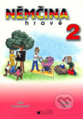 Kniha: Němčina hravě 2 (Jitka Pastuszková a Klára Thumová). BLUG, 2006 Kniha: Němčina hravě 2 (Jitka Pastuszková a Klára Thumová). BLUG, 2006