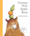 Kniha: Orange Pear Apple Bear (Emily Gravett). Pan Macmillan, 2006 Kniha: Orange Pear Apple Bear (Emily Gravett). Pan Macmillan, 2006