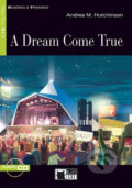Kniha: Reading & Training: A Dream Come True + CD (Andrea M. Hutchinson). Black Cat, 2012 Kniha: Reading & Training: A Dream Come True + CD (Andrea M. Hutchinson). Black Cat, 2012