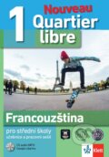Kniha: Quartier Libre Nouveau 1 (A1-A2) (Klett). Klett, 2014 Kniha: Quartier Libre Nouveau 1 (A1-A2) (Klett). Klett, 2014