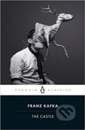 Kniha: The Castle (Franz Kafka). Penguin Books, 2019 Kniha: The Castle (Franz Kafka). Penguin Books, 2019