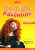 Kniha: New English Adventure - Starter B (Anne Worrall). Pearson, 2015 Kniha: New English Adventure - Starter B (Anne Worrall). Pearson, 2015