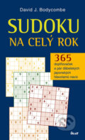 Kniha: Sudoku na celý rok (David J. Bodycombe). Universum, 2017 Kniha: Sudoku na celý rok (David J. Bodycombe). Universum, 2017
