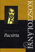 Kniha: Pacsirta (Dezső Kosztolányi). Kalligram, 2013 Kniha: Pacsirta (Dezső Kosztolányi). Kalligram, 2013