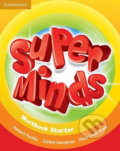 Kniha: Super Minds Starter: Workbook (Günter Gerngross a Herbert Puchta). Cambridge University Press Kniha: Super Minds Starter: Workbook (Günter Gerngross a Herbert Puchta). Cambridge University Press
