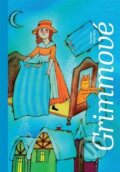 Kniha: Grimmové (Adolf Born, Jacob Grimm a Wilhelm Grimm). Brio, 2016 Kniha: Grimmové (Adolf Born, Jacob Grimm a Wilhelm Grimm). Brio, 2016