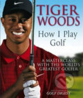 Kniha: How I Play Golf (Tiger Woods). Little, Brown, 2009 Kniha: How I Play Golf (Tiger Woods). Little, Brown, 2009