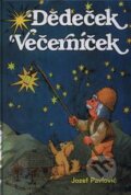 Kniha: Dědeček Večerníček (Jozef Pavlovič). Ottovo nakladatelství, 2011 Kniha: Dědeček Večerníček (Jozef Pavlovič). Ottovo nakladatelství, 2011