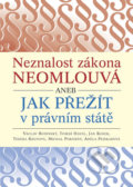 Kniha: Neznalost zákona neomlouvá (Václav Budínský). VR ATELIER, 2018 Kniha: Neznalost zákona neomlouvá (Václav Budínský). VR ATELIER, 2018