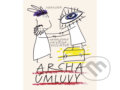 Kniha: Archa úmluvy (Ivana Pecháčková). Meander, 2018 Kniha: Archa úmluvy (Ivana Pecháčková). Meander, 2018