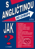 Kniha: S angličtinou do Evropy (Jan Mešťan). J&M, 2008 Kniha: S angličtinou do Evropy (Jan Mešťan). J&M, 2008