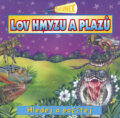 Kniha: Lov hmyzu a plazů (Vnímavé deti). Vnímavé deti, 2009 Kniha: Lov hmyzu a plazů (Vnímavé deti). Vnímavé deti, 2009