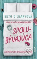 E-kniha: Spolubývajúca (Beth O'Leary), 2019 E-kniha: Spolubývajúca (Beth O'Leary), 2019