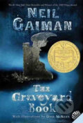 Kniha: The Graveyard Book (Neil Gaiman). HarperCollins, 2011 Kniha: The Graveyard Book (Neil Gaiman). HarperCollins, 2011